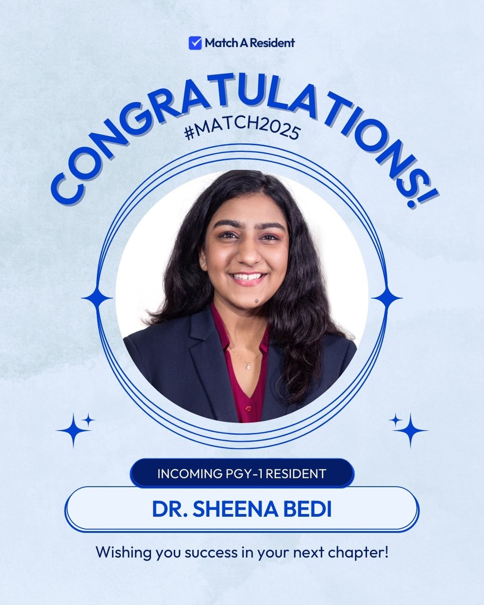 MatchAResident's tweet photo. Congratulations, Dr. Sheena Bedi! 🎉 Your hard work and perseverance have paid off, and we can't wait to see you thrive in your next chapter! We're glad to know Match A Resident has been a helpful resource along the way. 
#Match2025 #MatchAResident #FutureDoctors #ResidencyMatch https://t.co/X3X8c2G82G