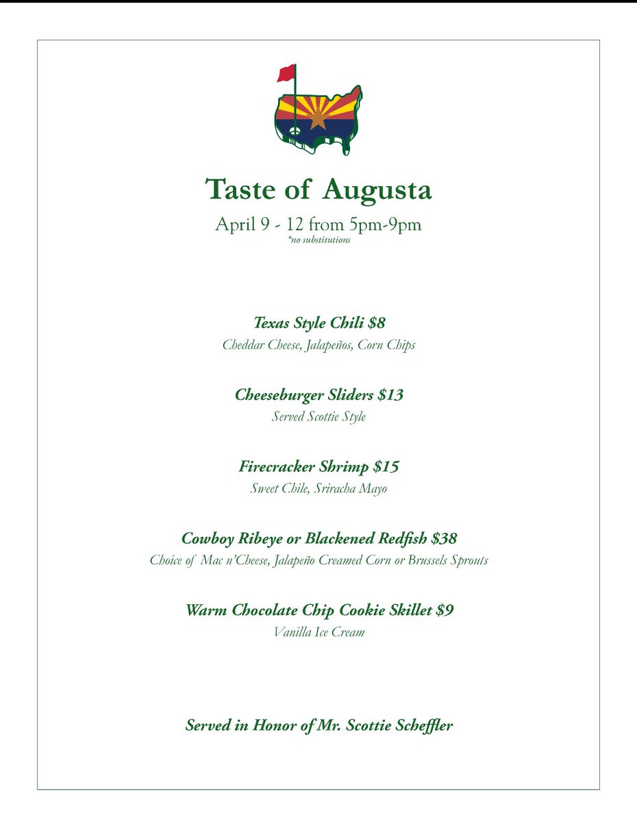 Scottie picking up right where he left off last year. Arroyo grille has a Scheffler inspired dinner menu this week only. Come get your taste of Augusta!