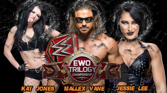 Mallex defends his Trilogy Championship for a second time, but this time against the formidable <a href="/KatCJones1/">Kat Jones</a> &amp; <a href="/leethality101/">Big Titty Goth Dommy Mommy</a> in a Triple Threat Match.
