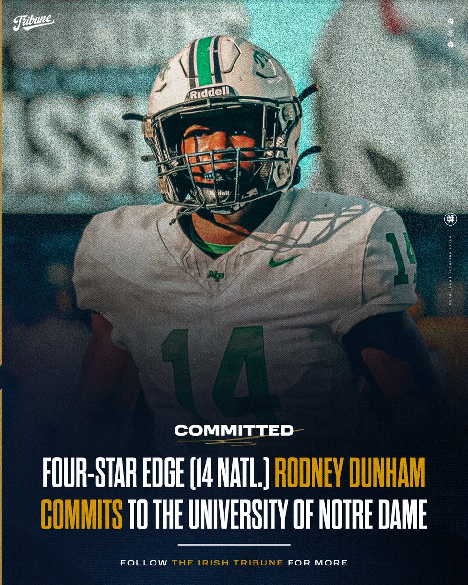 The Irish Tribune (@theirishtribune) on Twitter photo ๐๐๐๐๐๐๐๐๐: 2026 4๐ EDGE Rodney Dunham (14 Natl. 2 Pos.) has committed to the University of Notre Dame -
(<a href="/RodDunham2/">Rodney Dunham</a>), a 6โ4 227lb prospect out of Myers Park, North Carolina chose the Fighting Irish over Georgia, South Carolina, Tennessee, and Duke.
Thoughts? โฌ๏ธ ๐๐๐๐๐๐๐๐๐: 2026 4๐ EDGE Rodney Dunham (14 Natl. 2 Pos.) has committed to the University of Notre Dame -
(<a href="/RodDunham2/">Rodney Dunham</a>), a 6โ4 227lb prospect out of Myers Park, North Carolina chose the Fighting Irish over Georgia, South Carolina, Tennessee, and Duke.
Thoughts? โฌ๏ธ