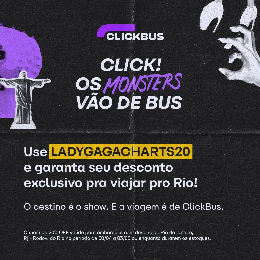 infogagabr's tweet image. ALGUÉM INDO PARA O RIO DE ÔNIBUS AÍ? 👀🚨

A @ClickBusBR, nossa patrocinadora oficial, tá garantindo 20% OFF nas passagens para o Rio com o nosso cupom exclusivo! 

Use o cupom: LADYGAGACHARTS20

Marquem a ClickBus no Instagram quando estiverem a caminho! Partiu ver a mother de…