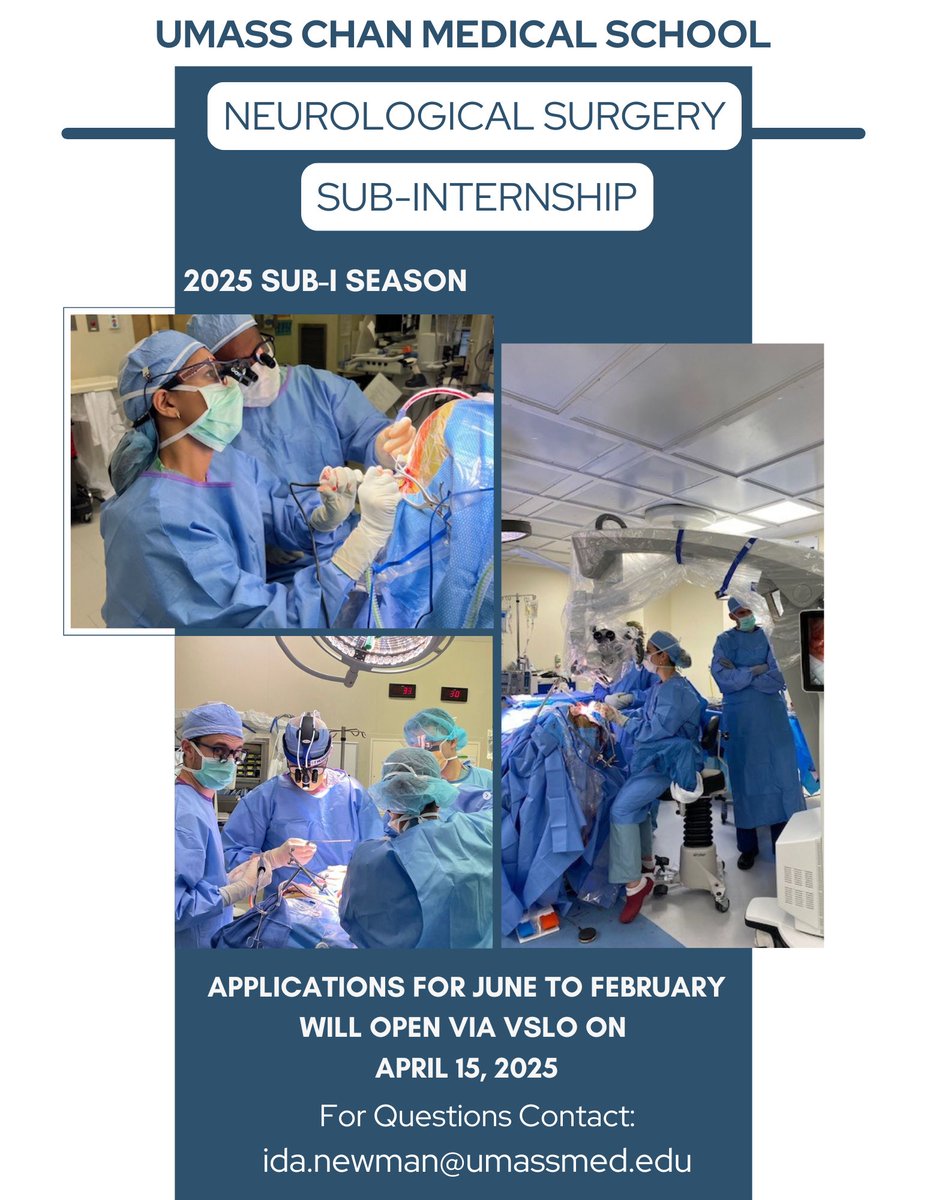 SUB-I SEASON 2025! Join and experience UMass Neurosurgery!