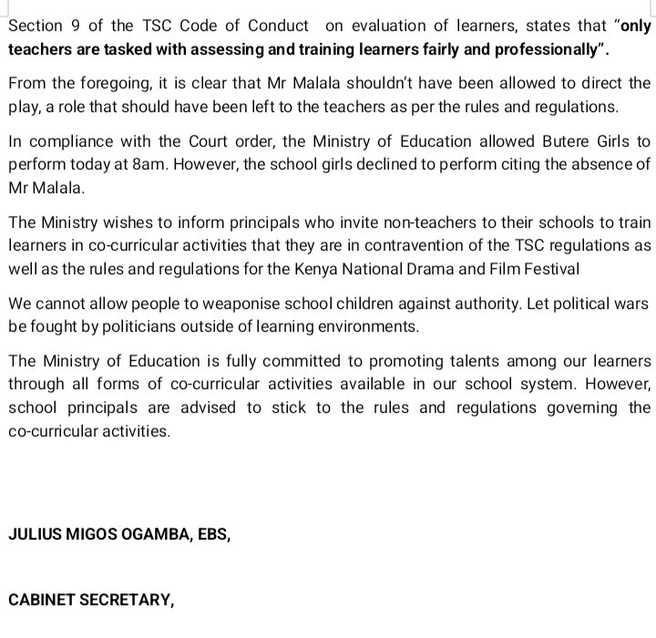 Ministry to undertake thorough review of events leading up to incident around Butere Girls play. 

Rules and regulations governing Kenya National Drama and Film festival to be reviewed and compliance stringently enforced to forestall a  repeat of similar instances in future.
