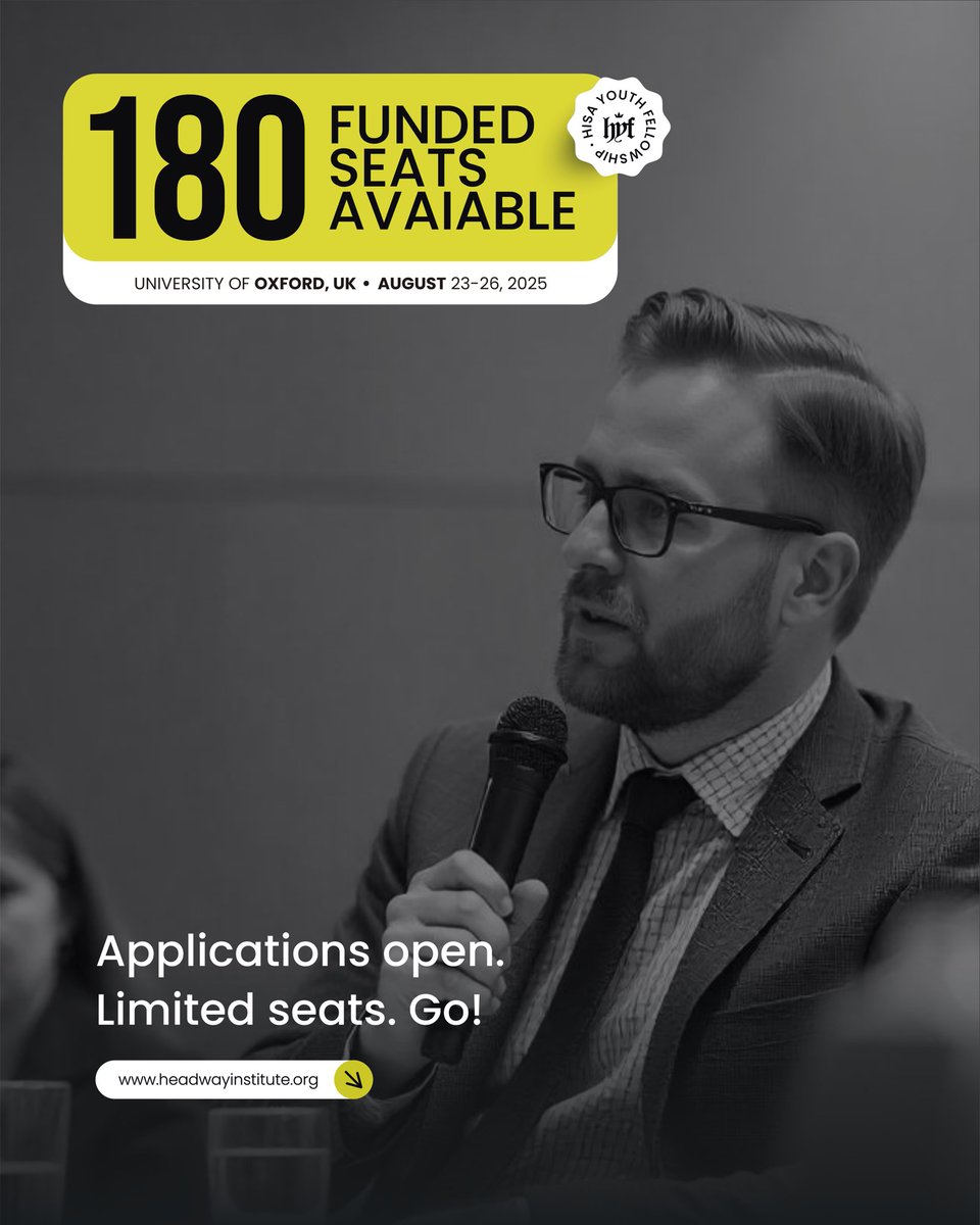 180 Funded Seats — Including 30 Fully Funded Spots!🇬🇧

Ready to take your voice to Oxford University? Applications are open for the HISA Youth Fellowship 2025 happening in the UK from August 23-26, 2025.

Apply now before it’s gone:
headwayinstitute.org

#HISAYouthFellowship