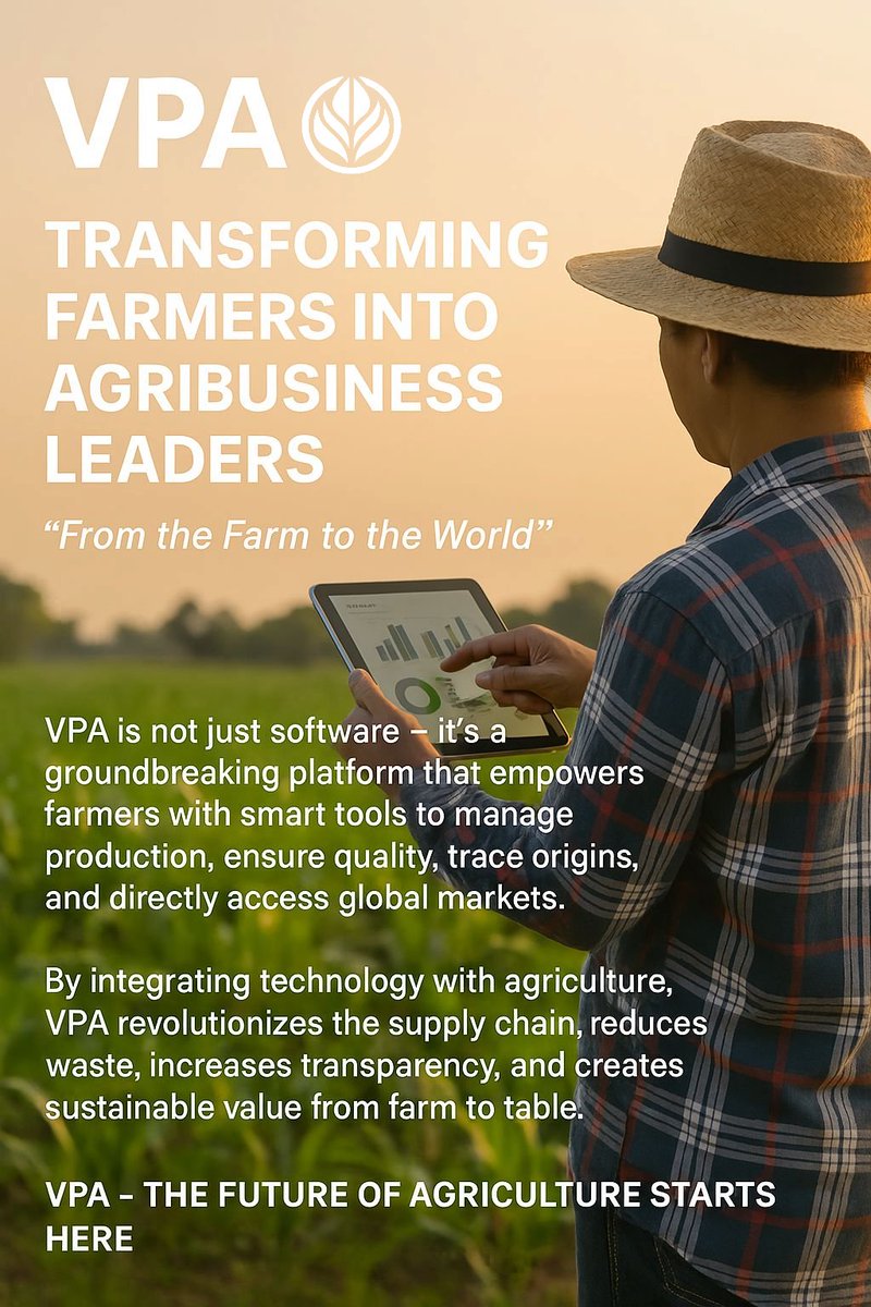 VPA – Revolutionizing agriculture, creating a global value chain 🌍

“From farmers to entrepreneurs – From farms to the world”

📲 In the era of digital transformation, VPA is not just a software supporting agricultural production – but a comprehensive technology platform, a