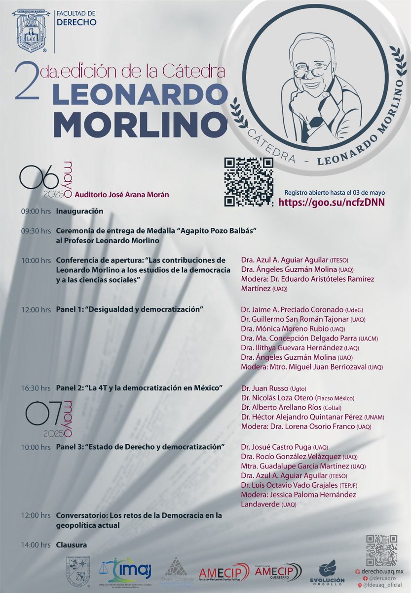 El comité AMECIP-Querétaro, hace una extensa invitación a participar en las actividades de la Cátedra Leonardo Morlino 2025, que se llevará a cabo los días 6 y 7 de mayo en la Facultad de Derecho, UAQ.

Destacamos la participación de la Dra. Azul Aguiar Aguilar, Presidenta de la