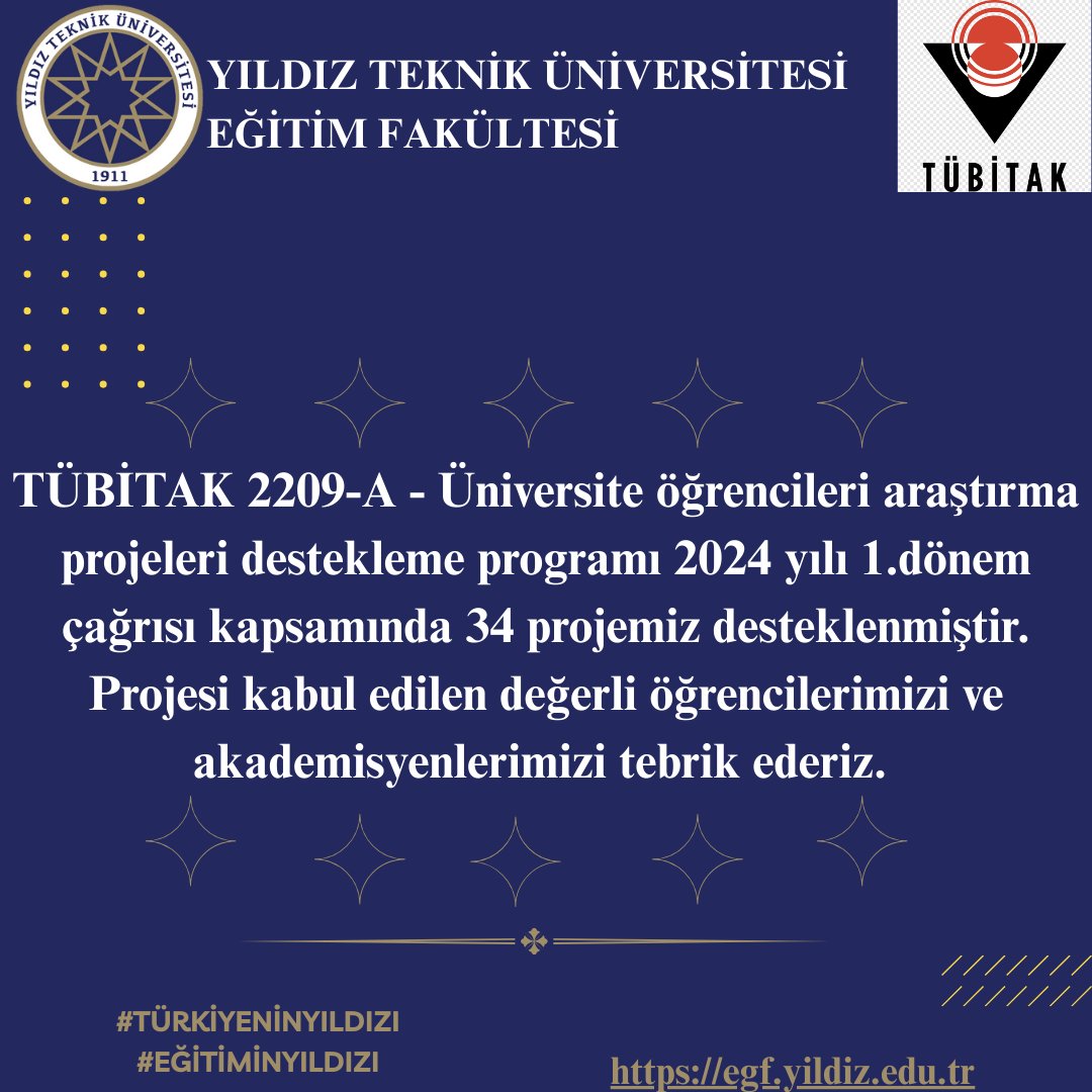 TÜBİTAK 2209-A - Üniversite öğrencileri araştırma projeleri destekleme programı 2024/1 çağrısı kapsamında 34 projemiz desteklenmiştir. Projesi kabul edilen değerli öğrencilerimizi ve akademisyenlerimizi tebrik eder, başarılar dileriz.

#EğitiminYıldızı
#TürkiyeninYıldızı
#Tübitak