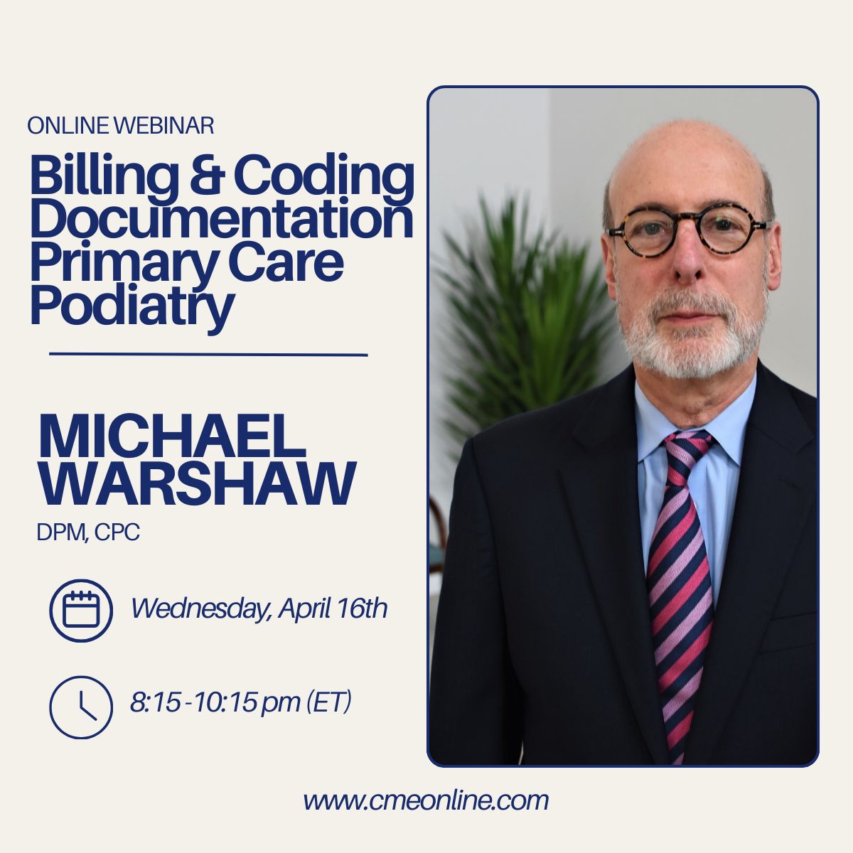 podiatrycollege's tweet image. 🚨Webinar Alert!🚨 #CMEOnline&apos;s next #BillingAndCoding #webinar is on April 16th!  

Benefits for attendees: 
1️⃣ Learn precise documentation + coding practices
2️⃣ Avoid financial loss
3️⃣ Earn 2 CECH

Use discount code &apos;ACPM&apos; and reserve your spot here: lnkd.in/eTDzgeRk