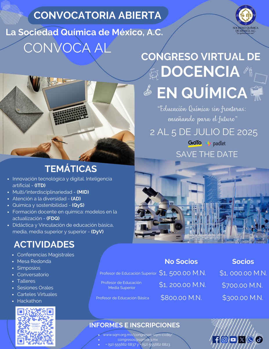 La Sociedad Química de México, A.C.

CONVOCA A

Docentes de Química de todos los niveles al

Congreso Virtual de Docencia en Química
“Educación Química sin fronteras: enseñando para el futuro”

Del 2 al 5 de julio de 2025