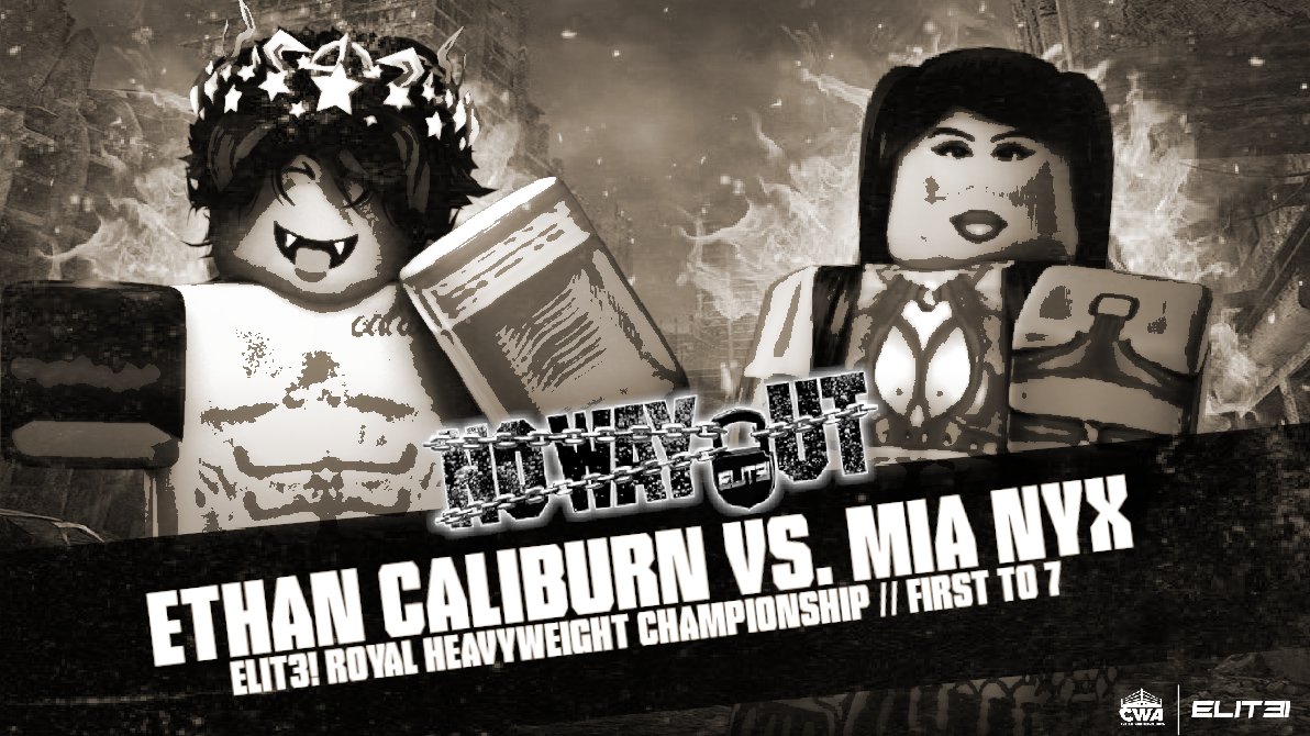 ELITEONROBLOX's tweet photo. NO WAY OUT.
Mia Nyx defends the Royal Heavyweight Championship against Ethan Caliburn at No Way Out Next Saturday.
Who will walk in to Wrestlemania as the champion?
#ELIT3NoWayOut https://t.co/YLxjbQk6ys
