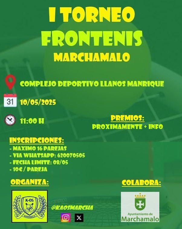 I TORNEO FRONTENIS

📍Complejo deportivo "Llanos Manrique"
🗓️10/05/25
🕖A partir de las 11:00

INSCRIPCIONES:

-Maximo 16 parejas
-Via WhatsApp (620070505)
-Fecha limite: 08/05/25
-10€ / Pareja

Los premios se anunciarán próximamente, habrá avituallamiento durante la celebración