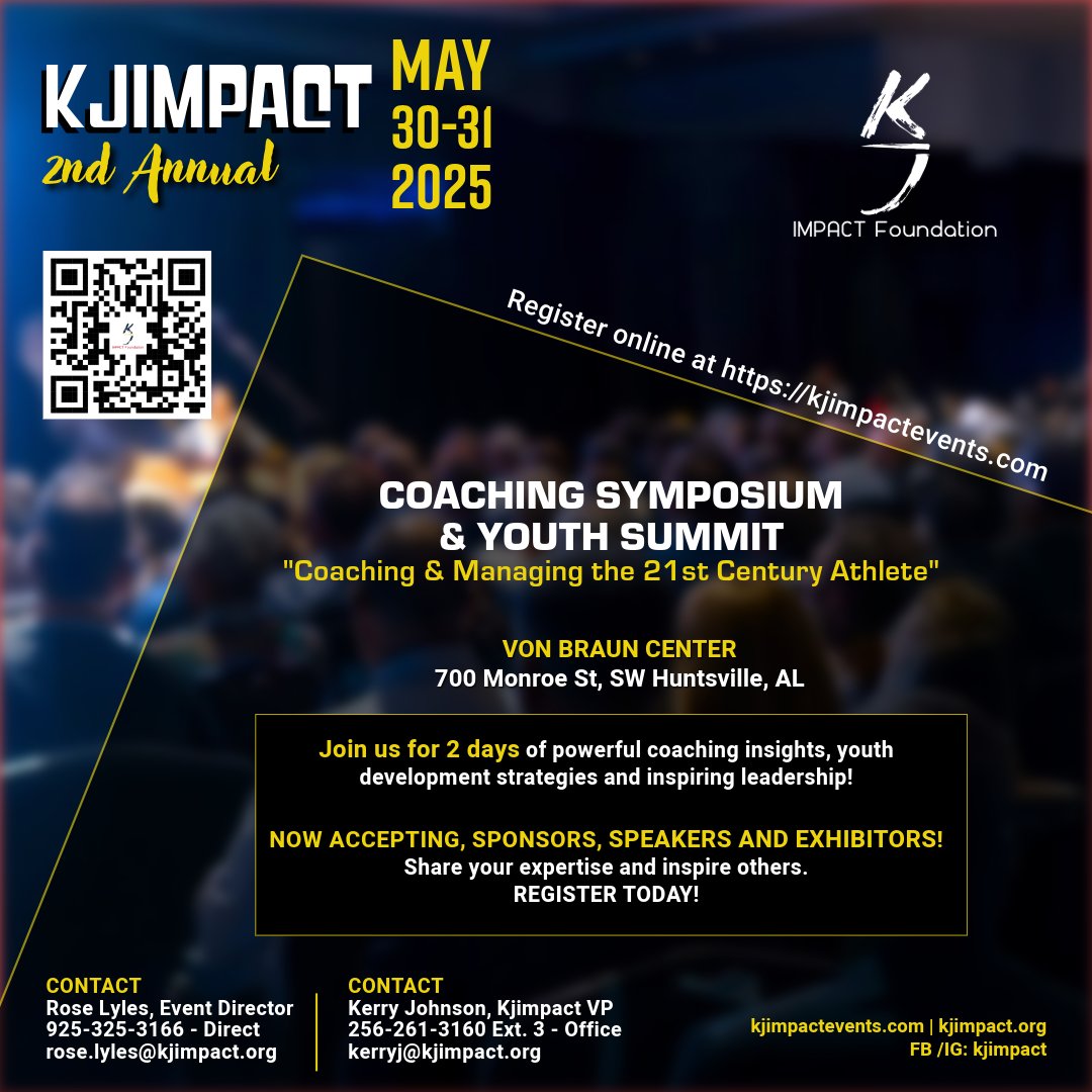 VSIunlimited's tweet photo. 💥The KJ Impact Youth Summit is back May 31!
🏆 Designed for student-athletes + parents
📍Von Braun Center, Huntsville, AL
✅ Build confidence
✅ Gain life skills
✅ Learn from pros
#KJImpact2025 #YouthLeadership #AthleteEmpowerment https://t.co/P3XoDkodTM