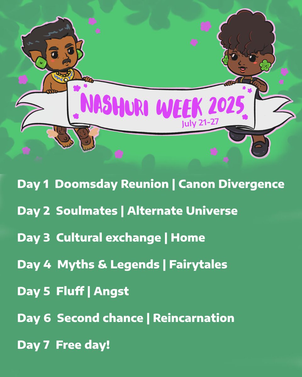 NashuriWeek's tweet image. The prompts for #NashuriWeek2025 are here! Mark your calendars for the week of July 21 -27 to celebrate all things Nashuri! 💚💜 #nashuri
