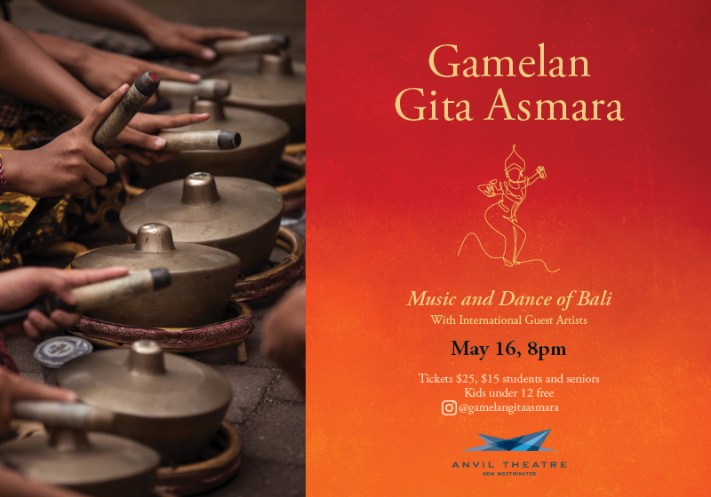 anviltheatrenw's tweet photo. Just Added: Music & Dance of Bali, presented by Gamelan Gita Asmara, May 16
Tickets: https://t.co/TzmzzOLsNg
Vancouver’s only 25-piece Balinese gamelan ensemble performs for the first time in New Westminster!
#newwest #worldmusic #yvrdance https://t.co/69Pub0ZzBw