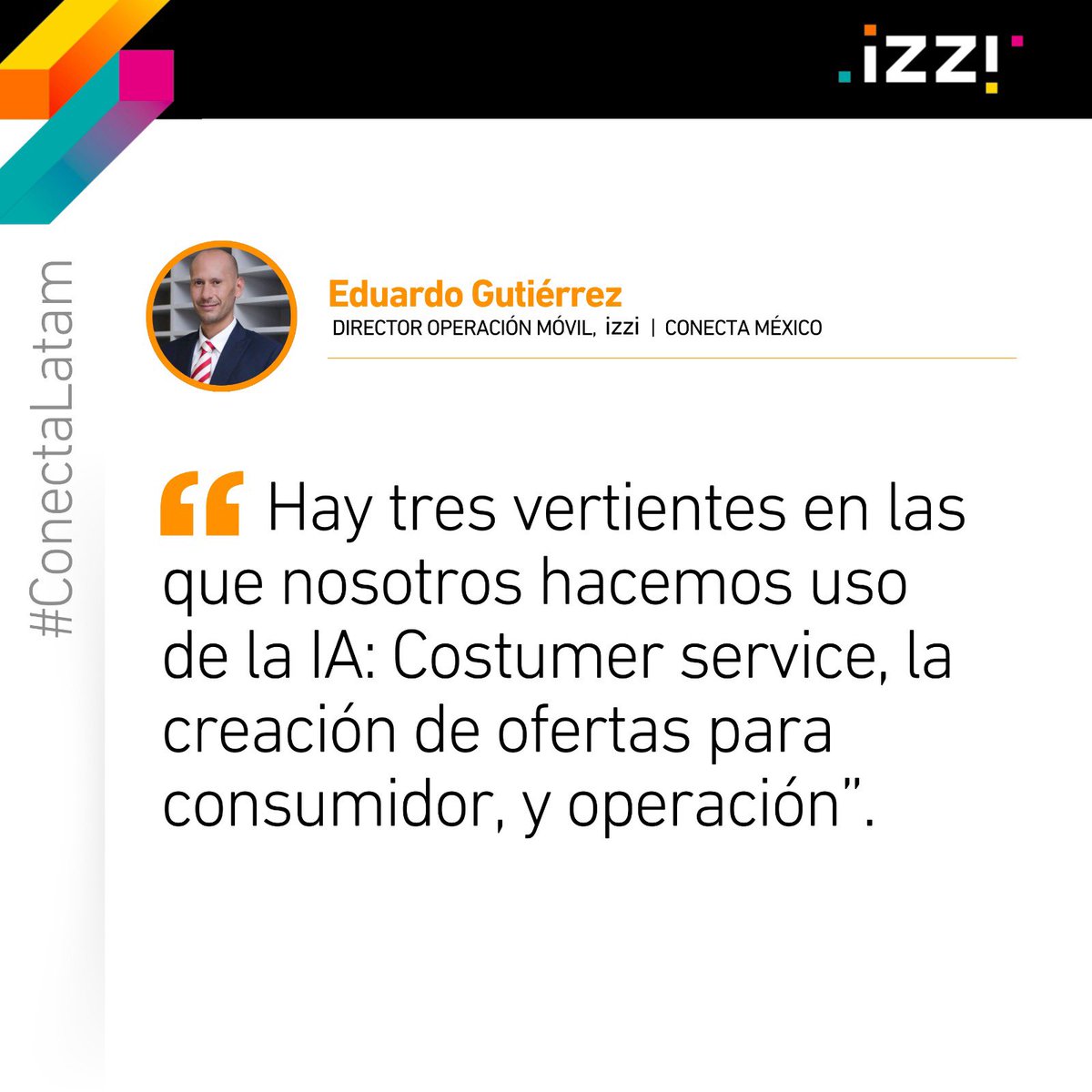 izziprensa's tweet image. En #ConectaMéxico, Eduardo Gutiérrez, Dir. de Operación Móvil en izzi, compartió cómo estamos transformando el modelo OMV con IA, personalización y altos estándares operativos.

Mira algunas de sus ideas clave en @conecta_latam 

#ConectaMéxico2025