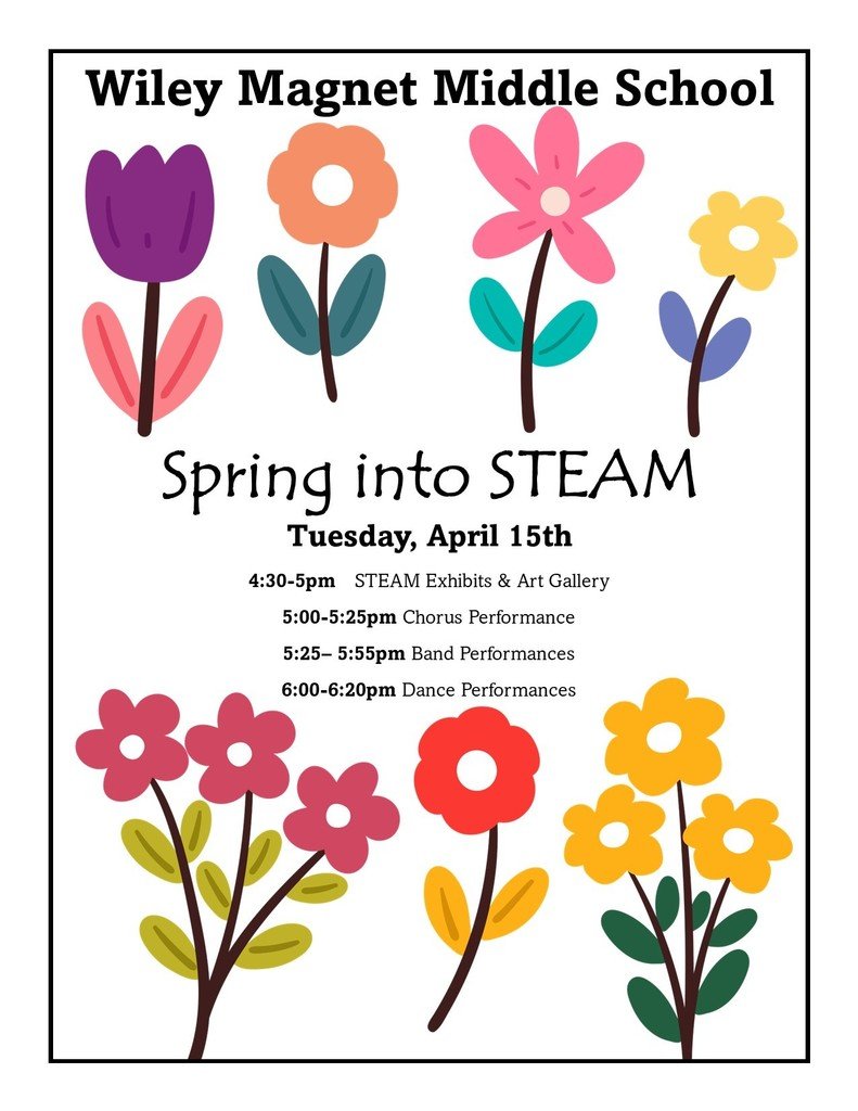 You're Invited! We would like to welcome Wiley families out for an Evening of the Arts on Tuesday, April 15th.