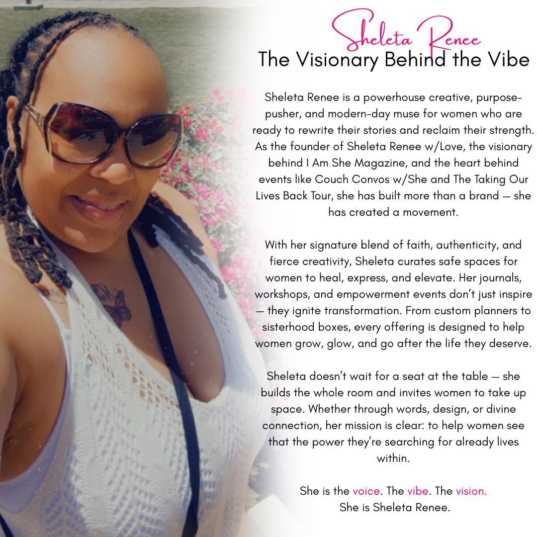 My name is Sheleta Renee....Please allow me to RE-Introduce MYSELF! #sheletareneewithlove #ImShe