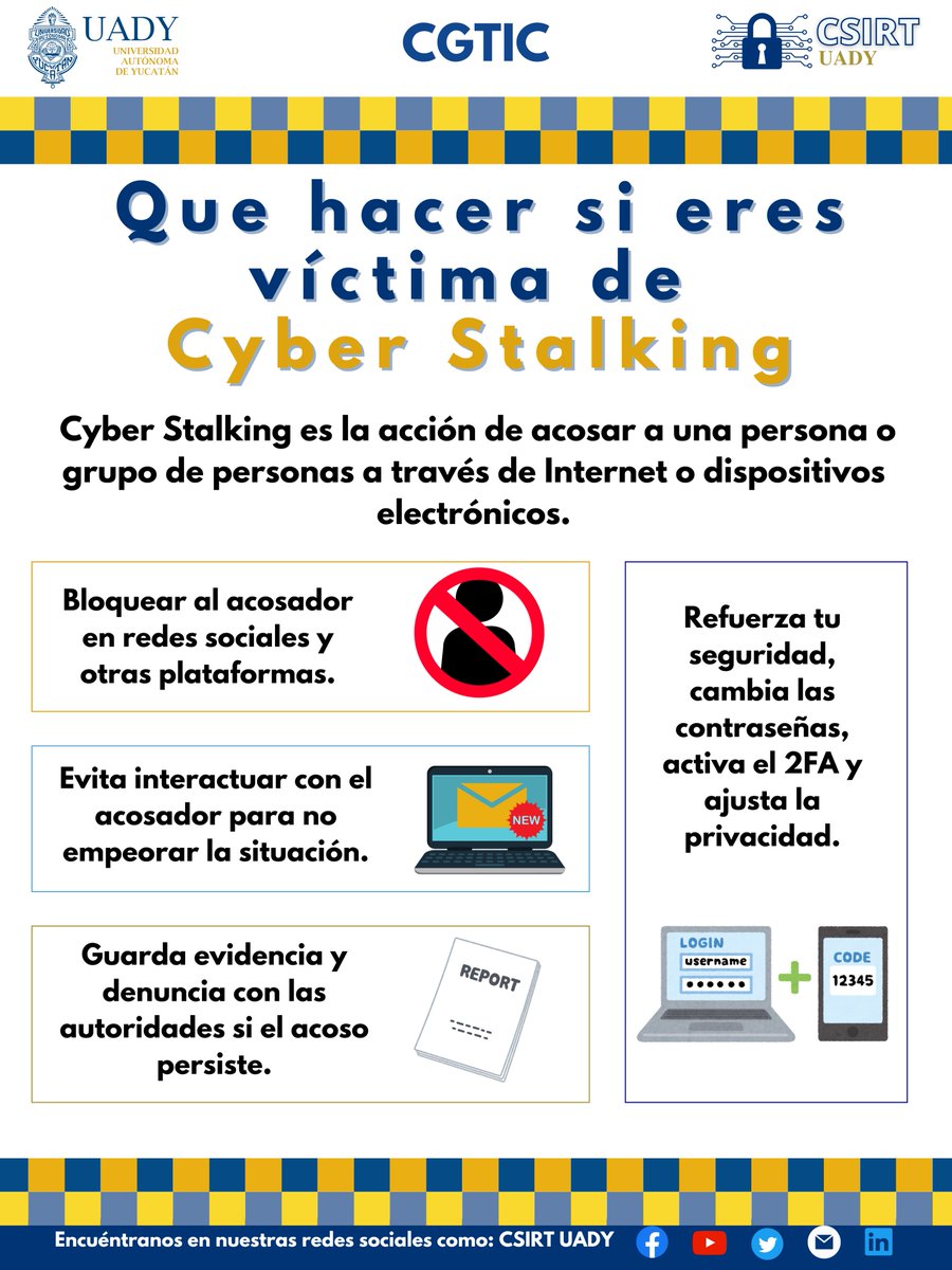 CsirtUady's tweet photo. Campaña de Concientización en Seguridad
Hagamos conciencia de los #ciberataques existentes:
Consejo del día: "Protege Tu Vida Digital: Claves Contra el Ciberstalking" 
#TipsCiberseguridad #ciberseguridad @CsirtUady @UADYoficial https://t.co/otcfwOwrmR