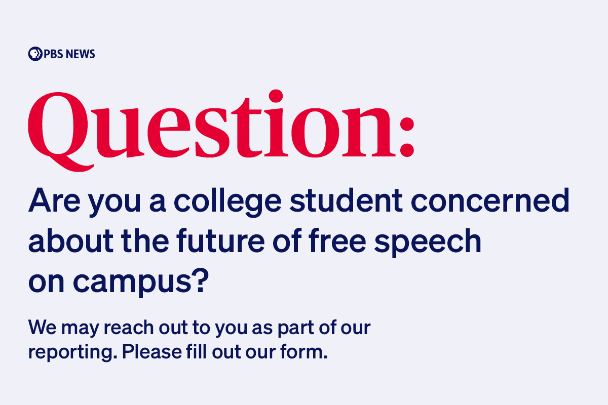 NewsHour's tweet photo. Are you a college student concerned about the future of free speech on campus?

We want to hear from you for an upcoming story: https://t.co/Ulg0TMHkmB https://t.co/v7peXpMcRB