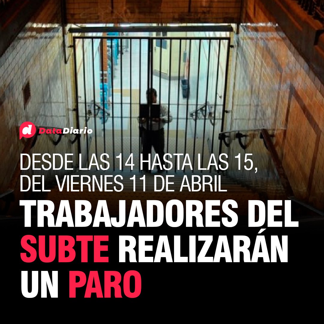 DataDiario's tweet image. 🚇 Paro de #Subtes este viernes 11 de abril. Afectará todas las líneas y el Premetro entre las 14 y las 15. 📅 Exigen condiciones laborales justas.