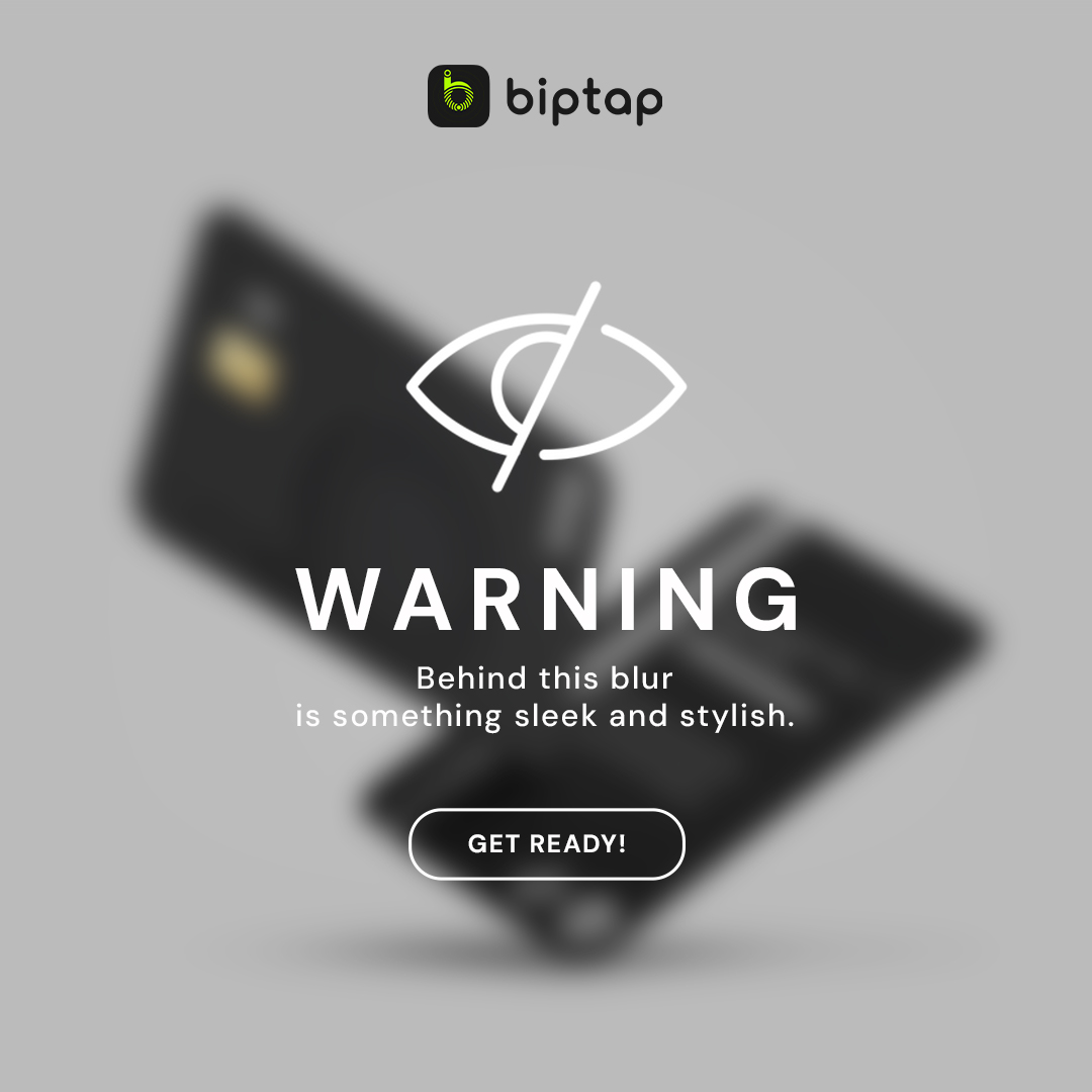Biptap cards. Evolved.

Stay tuned.