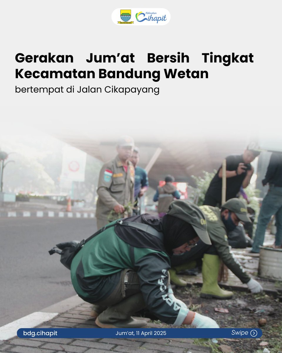 kel_cihapit's tweet photo. Gerakan Jumat Bersih (Jumsih) Tingkat Kec. Bandung Wetan lokasi di Jalan Cikapayang.

Jum'at, 11 April 2025
#jumsih #bawetnanjung https://t.co/bQyoxwdgJE