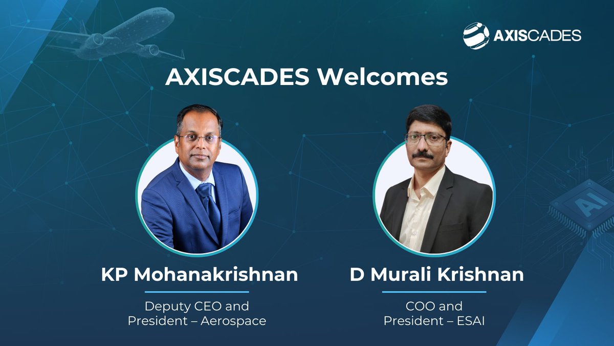 We are delighted to announce the appointment of two exceptional leaders to the AXISCADES leadership team - Mohanakrishnan Kunissery joins us as Deputy CEO &amp; President – Aerospace, and Murali Krishnan Desaiyan as COO &amp; President – ESAI.

Their arrival marks a powerful step forward