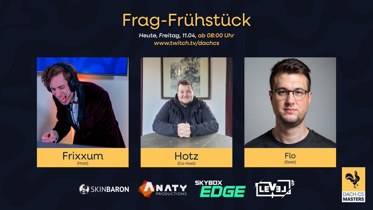 DACH CS Masters (@dachcs) on Twitter photo Guten Morgen allerseits 👋
Schnappt euch euren Kaffee und euer Frühstück und genießt die 8. Folge vom Frag-Frühstück! ☕
Heute mit <a href="/The_Hotz/">Christian</a> anstelle von <a href="/justelli92/">justelli92</a> und als Gast ab 9 Uhr ist <a href="/j7_flo/">J7</a> von <a href="/SkinBaronDE/">SkinBaron.de</a> mit dabei! 💫
Thematisch geht es kurz um die Spk.1 Woche und Guten Morgen allerseits 👋
Schnappt euch euren Kaffee und euer Frühstück und genießt die 8. Folge vom Frag-Frühstück! ☕
Heute mit <a href="/The_Hotz/">Christian</a> anstelle von <a href="/justelli92/">justelli92</a> und als Gast ab 9 Uhr ist <a href="/j7_flo/">J7</a> von <a href="/SkinBaronDE/">SkinBaron.de</a> mit dabei! 💫
Thematisch geht es kurz um die Spk.1 Woche und