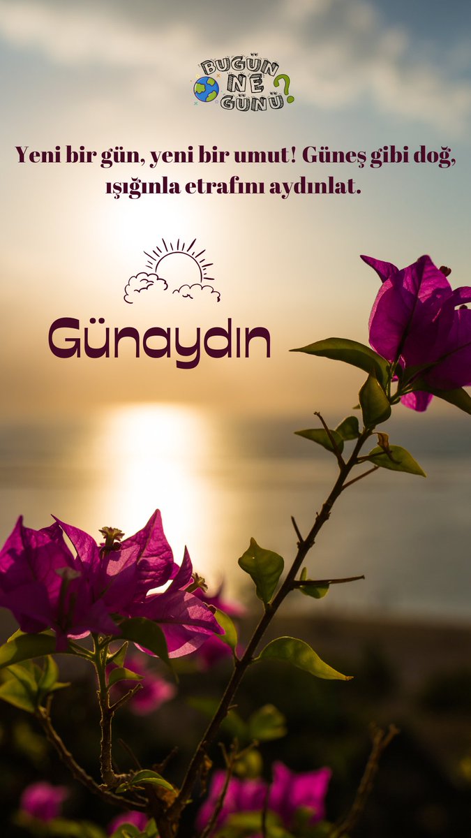 #günaydın #bugünnegünü