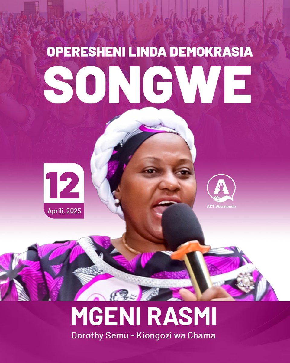 ACTwazalendo's tweet photo. Aprili 12, 2025 kutakuwa na Kongamano la Viongozi wa Mkoa wa songwe lenye madhumuni ya kusukuma ajenda ya kutaka mabadiliko ya msingi kabla ya Uchaguzi Mkuu wa 2025.

Mgeni rasmi ni Kiongozi wa @ACTwazalendo, Ndugu @SemuDorothy.

#OperesheniLindaDemokrasia https://t.co/w0LsSx1lVg