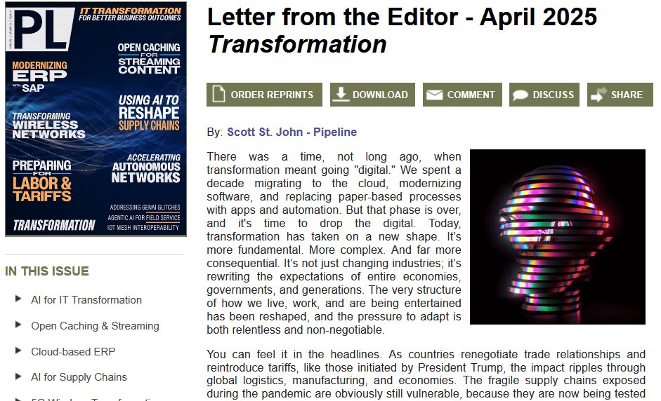 PipelineWire's tweet image. Scott St. John covers topics like Trump #tariffs, labor shortages, #supplychains, #contentstreaming, and #AI for #IT #transformation, #autonomousnetworks, #ERP systems, and #5G in his Letter from the Editor ow.ly/lLjH50VyGaF.