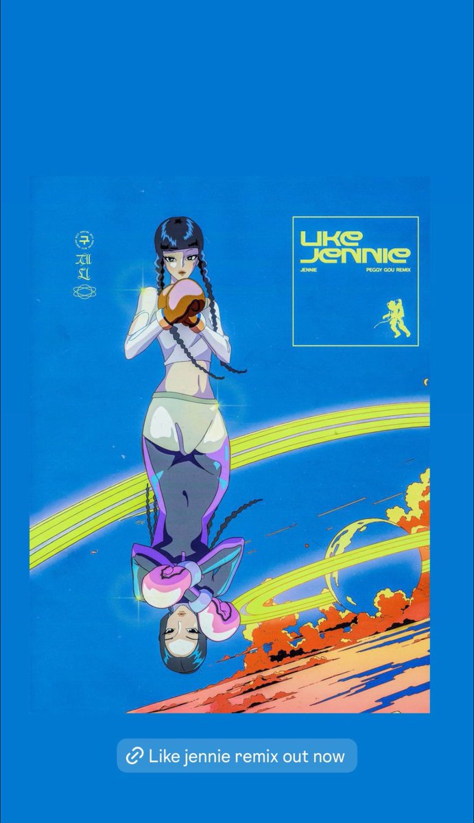 #JENNIE via Instagram story’s:

“🔗 Like jennie remix out now”

#RUBIES_HQ <a href="/jennierubyjane/">JENNIE</a> <a href="/Jennie_HQ/">JENNIE HQ</a>