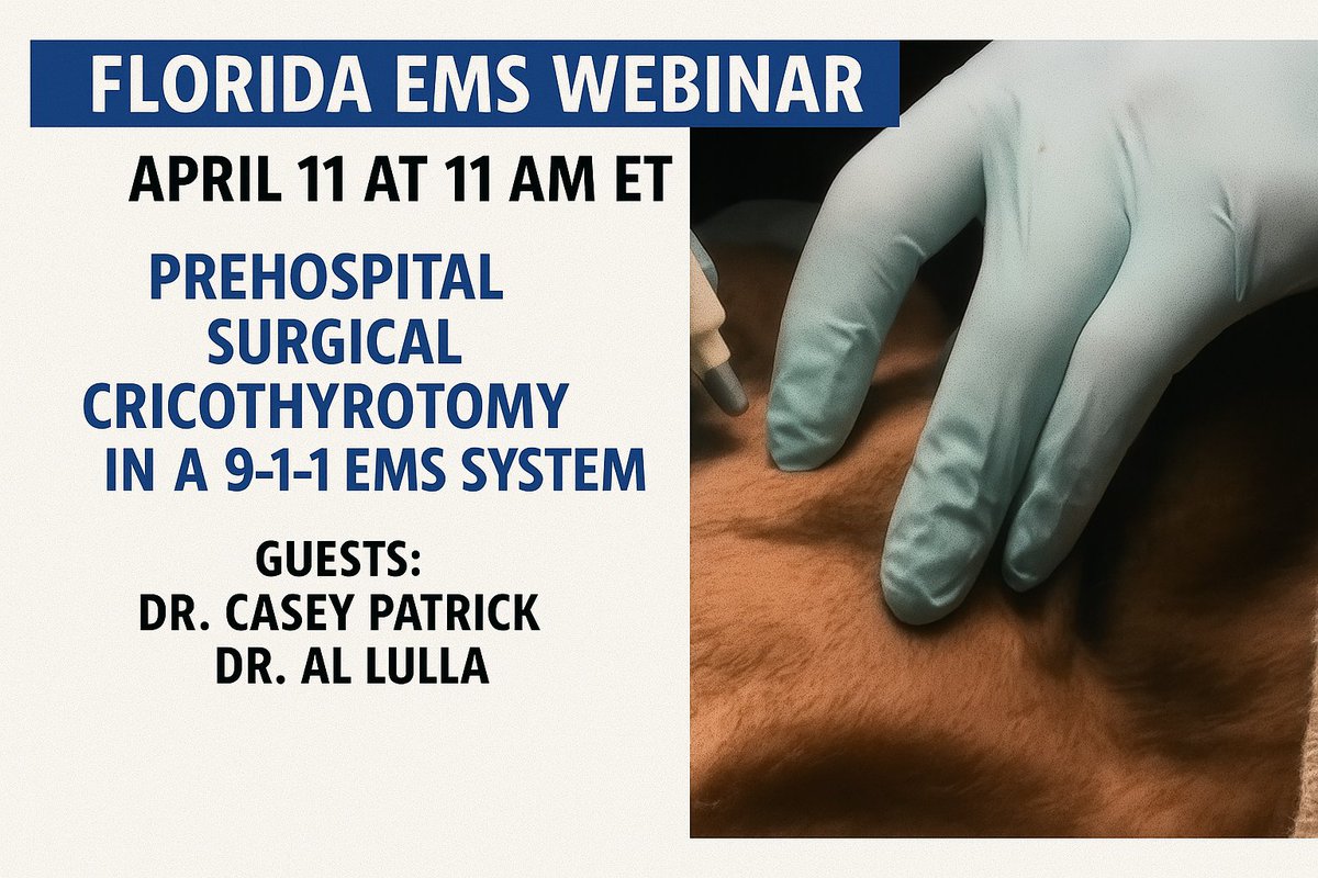 📣 Florida EMS Webinar – Friday Morning at 11 AM ET!

Topic: Prehospital Surgical Cricothyrotomy in a 9-1-1 EMS System

Guests: <a href="/cpatrick_89/">Casey Patrick</a>  &amp; Dr. Al Lulla from <a href="/MCHD_TX/">MCHD_TX</a> 

Don't miss this opportunity to learn from two national experts on high-acuity airway management.