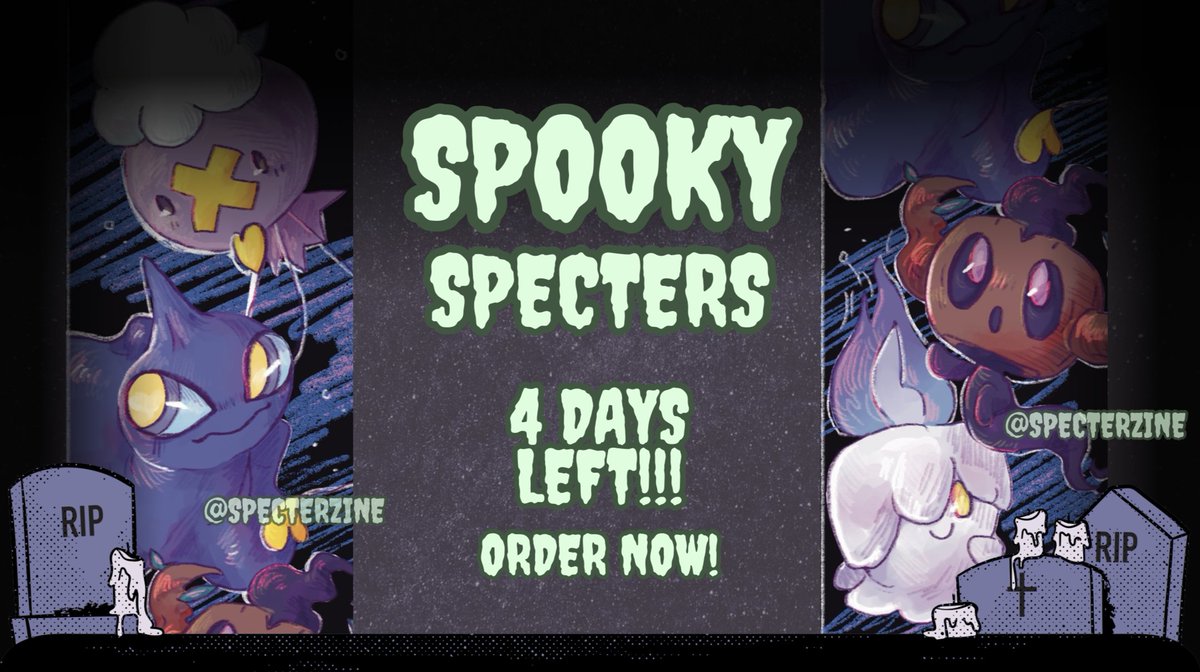 SpectersZine's tweet photo. There are only FOUR DAYS LEFT to order the Spooky Specter Zine! Grab one before it's too late at https://t.co/H5buw2ZI3F.. ! https://t.co/liiLcP7pOb