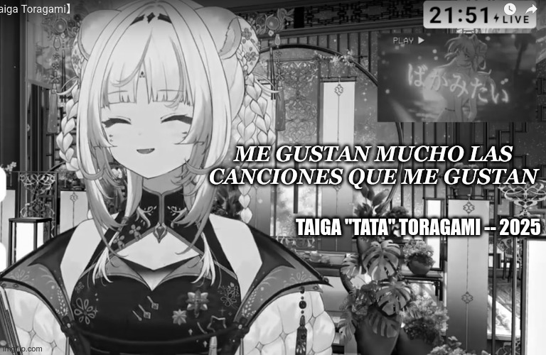<a href="/TaigaToragami/">Taiga Toragami 🧧🥮 虎神大雅 | ChromaSHIFT</a> #TaigArchive
Frases célebres de los zatsu