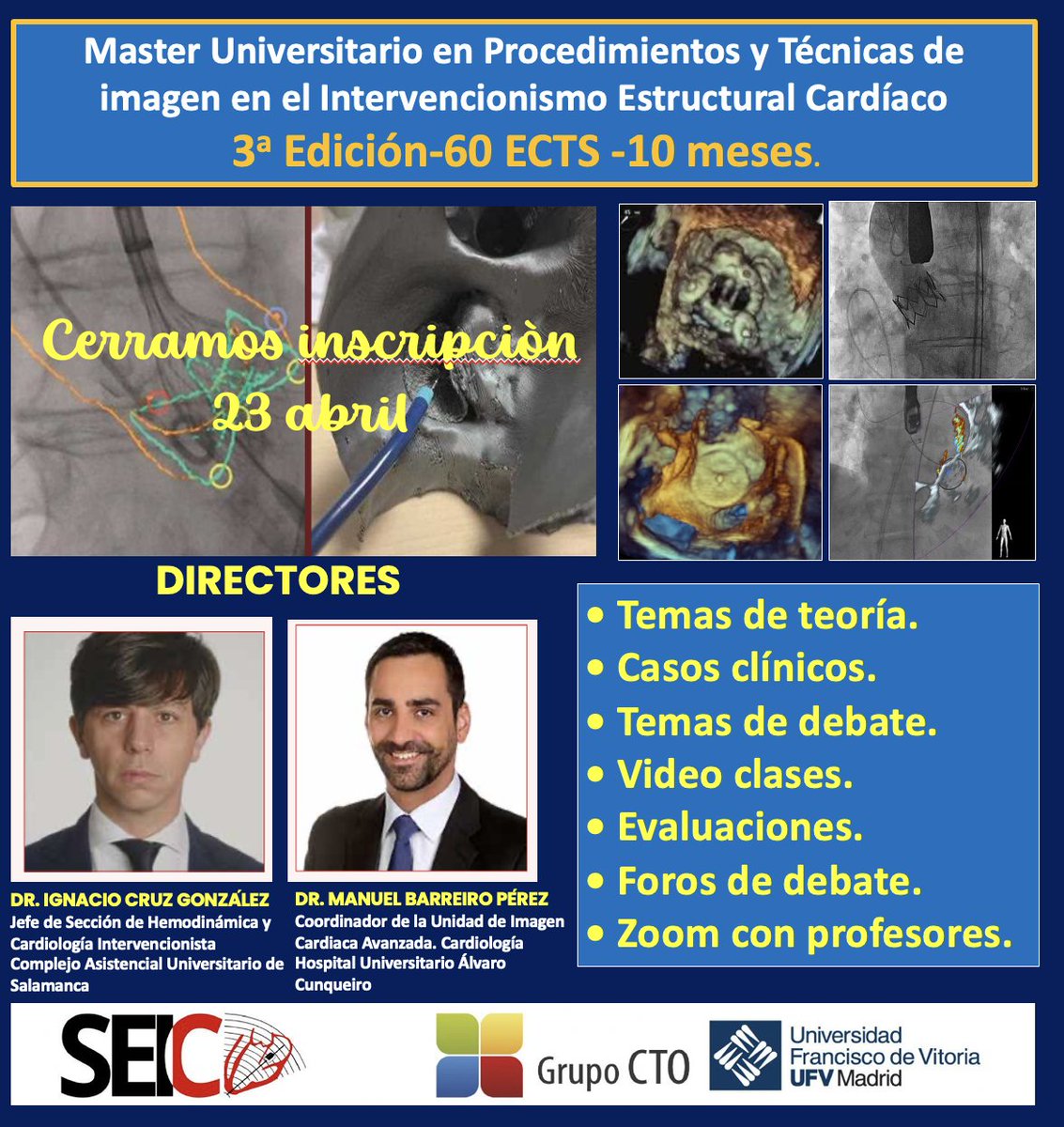 ¡¡¡¡¡¡YA QUEDAN POCAS PLAZAS!!!!!!
Nueva Edición del Máster On Line  en Procedimientos y Técnicas de Imagen en el Intervencionismo Estructural Cardíaco.
Descuento muy importante del 30%  para Socios de SISIAC <a href="/SISIACOficial/">SISIAC</a>  o SEIC <a href="/ImagenCardiaca/">SEIC - Sociedad Española de Imagen Cardíaca</a> 
Info 📷 buff.ly/6h3p36x