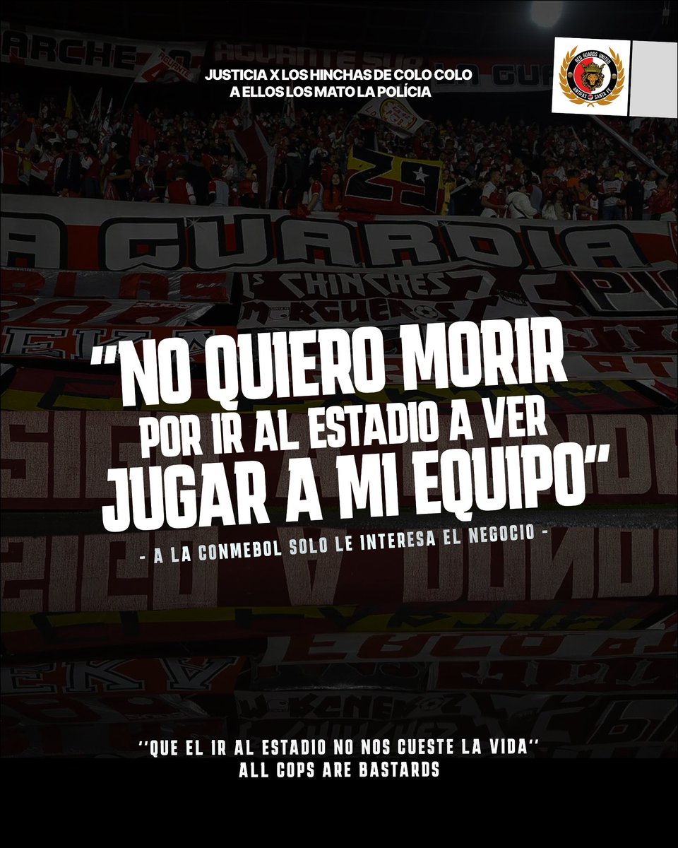 RedGuardsUnited's tweet photo. A ellos los mató la Policía. Que el ir al estadio a alentar al equipo de nuestros amores, no nos cueste la vida.
Justicia por los hinchas de Colo Colo. A la @CONMEBOL solo le importa el dinero.
Odio eterno al fútbol moderno
#Acab #RedGuards https://t.co/CakhddTlOu