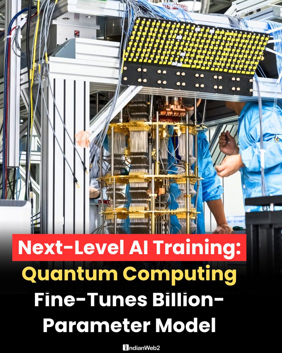 indianweb2's tweet image. Chinese researchers have achieved a global first by using a real quantum computer to fine-tune an Al model with one billion parameters.

𝙍𝙚𝙖𝙙» indianweb2.com/2025/04/next-l…

#quantum #quantumcomputer #aimodel #generatieveai #llm