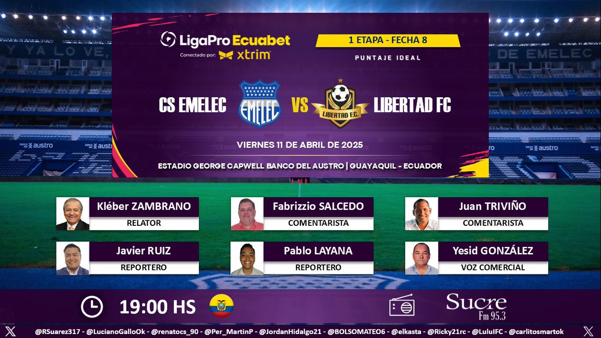 PuntajeIdealEC's tweet photo. ⚽ #LigaPro 🇪🇨 | #Emelec vs. #Libertad 
🎙 Relator: @kzambra 
🎙 Comentaristas: Fabrizzio Salcedo - @ji2tb
⛳️ Reporteros: @Jrnochi - @pablo_layana
🎙 Voz comercial: Yesid González
📻 @sucrefmdeportes
🤳 #DeportesEnSucreFM
Dale RT 🔃 https://t.co/ywgtjjOsGU