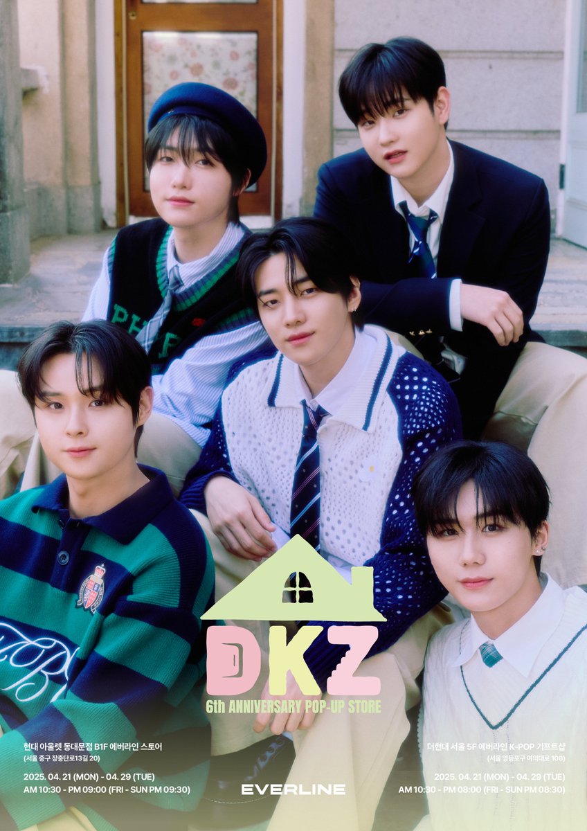 [📢] DKZ X EVERLINE

DKZ DEBUT 6TH ANNIVERSARY POP-UP STORE

DKZ의 데뷔 6주년을 맞아 팝업스토어가 진행됩니다!
동아리 여러분 팝업스토어에서 만나요 

📅 2025. 04. 21 (MON) - 04. 29 (TUE)

📍 현대아울렛 동대문점 에버라인 스토어
(서울 중구 장충단로13길 20 지하 1층)

📍 더현대 서울 5F