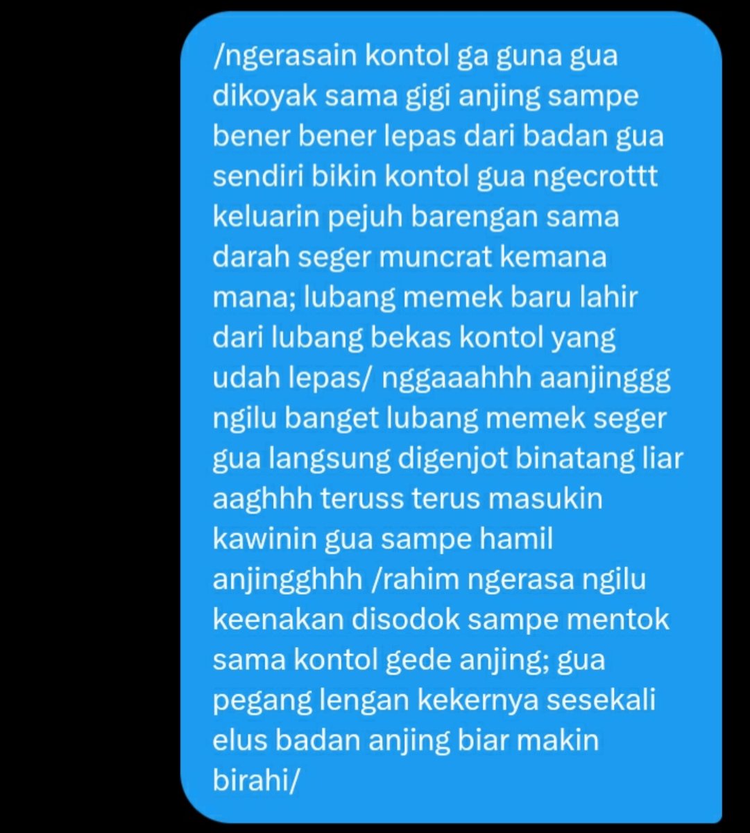 Jaemina21's tweet photo. !!TW, GORE, BEASTALITY!!

Akhirnya badan gua dikoyak lagi sama anjing liar

#imagine #roleplayer #gay #bxb #beastality #gore https://t.co/wXZHFgVeP5