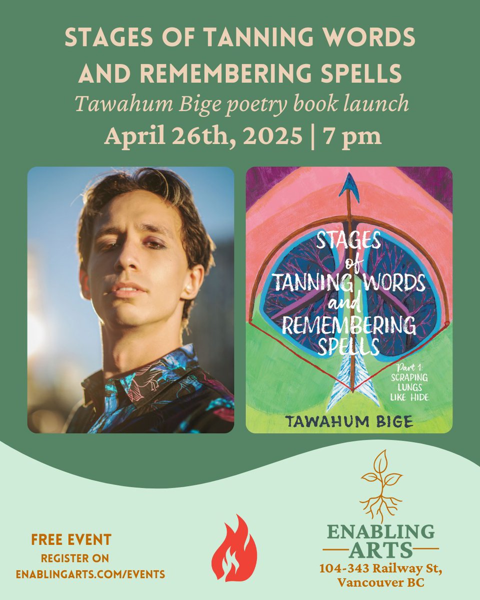 Vancouver friends, experience a night of storytelling and conversation on April 26th with moderator Franz Seachel and Tawahum Bige, author of a new poetry collection, Stages of Tanning Words and Remembering Spells.