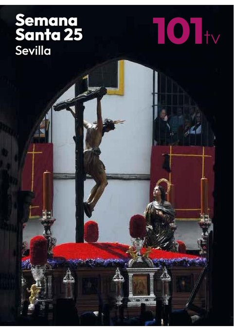 Descarga Programa de Mano «101Tv». Semana Santa de Sevilla 2025