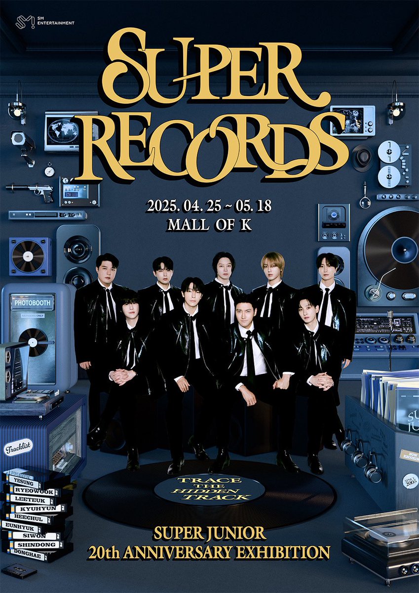 슈퍼주니어, 데뷔 20주년 기념 전시회 ‘슈퍼 레코즈’ 개최!
4월 25일부터 서울에서 스타트 → 5월 일본·6월 중국 찾아간다
# 350평 대규모 #‘비밀 요원’ 콘셉트 # 체험형 미디어 전시

m.entertain.naver.com/article/018/00…

#슈퍼주니어 #SUPERJUNIOR
#SUPER_RECORDS