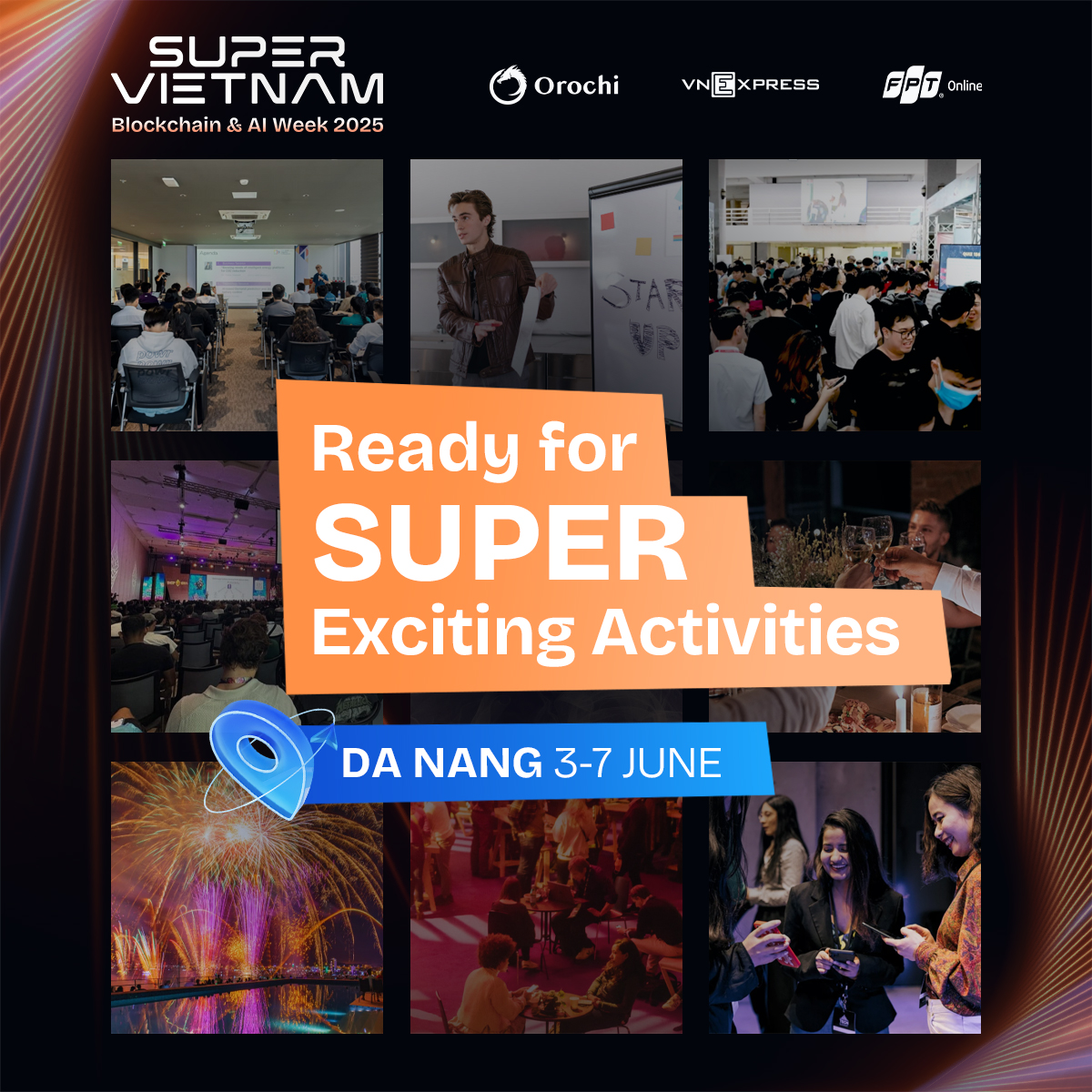 super_vietnam's tweet photo. SUPER Exciting Activities at SUPER Vietnam - Blockchain & AI Week! 🇻🇳♨️

We've got full-on experience in Da Nang this June!

For 2 days, 150+ speakers & 5000+ attendees will be joining:

🔸 Main Conference: Hear from global tech leaders driving the future of blockchain and AI.
🔸 Dev Day: Hands-on sessions where developers can build, learn, and connect.
🔸 Private Networking Events: Curated spaces for high-impact conversations and meaningful partnerships.
🔸 Cultural Experiences: Explore Da Nang’s vibrant culture and enjoy the city's famous International Fireworks Festival.
🔸 Deal Matching: Business matchmaking with VCs, institutions, startups, and more.

🔜 3-7, June: https://t.co/yw8XpdhNTZ