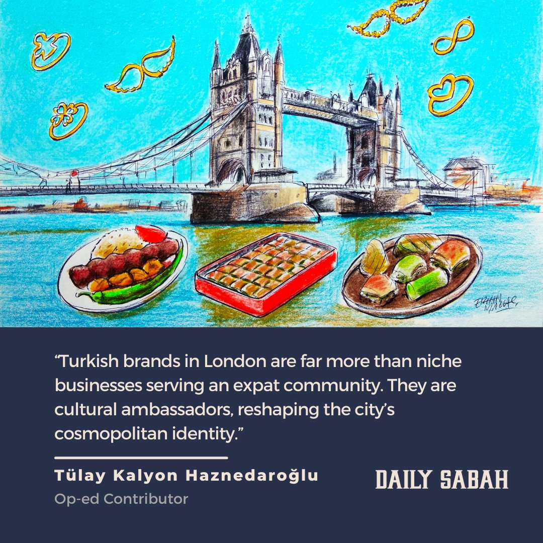 From kebabs to couture: Turkish brands transform London’s high streets - by Tülay Kalyon Haznedaroğlu | DS Opinion
dailysabah.com/opinion/op-ed/…