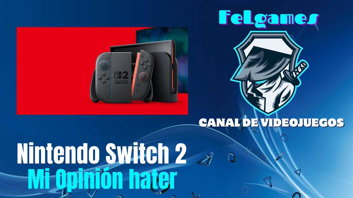 FeLjuegos's tweet image. NINTENDO Switch 2 - Mi OPINION HATER @felgames_ youtu.be/EYZSjudNv5w?si… a través de @YouTube
Buenas gente nuevo video en el canal. Espero sea de su agrado. En este caso es mi opinión sobre la Nintendo Switch 2. Espero sea de su agrado.
#NintendoSwitch2 #NintendoDirect #hater