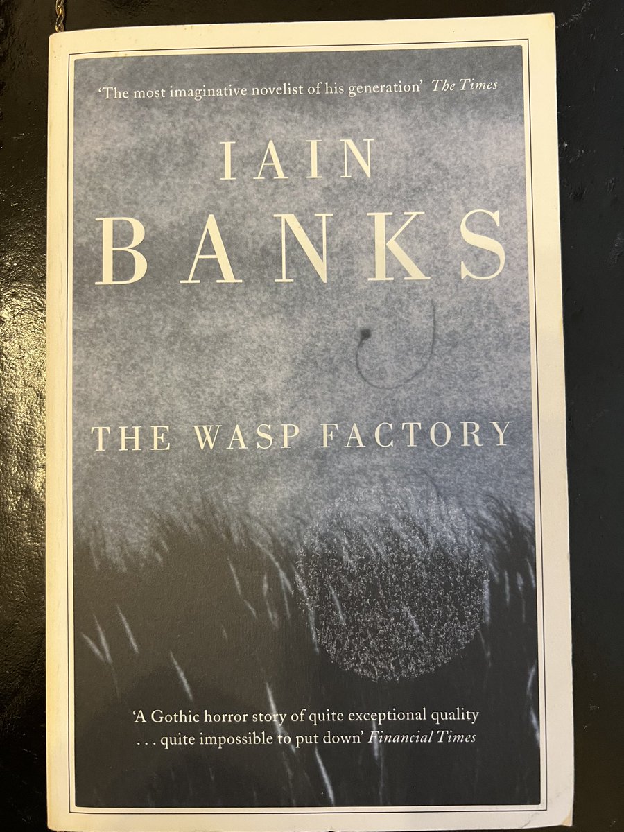 books_actually's tweet image. Disappointing narrative 5/10 #IainBanks #TheWaspFactory
