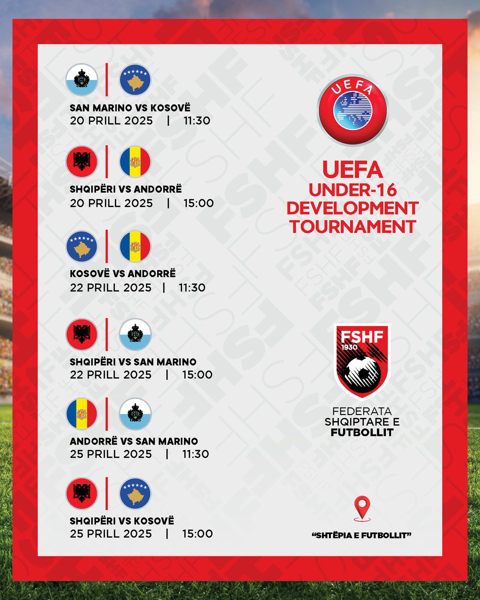 FSHForg's tweet photo. ⚽ UEFA Under-16 Development Tournament
🇦🇱 Shqipëri 🆚 Andorrë 🇦🇩
📆 20 prill, 15:00
🇦🇱 Shqipëri 🆚 San Marino 🇸🇲
📆 22 prill, 15:00
🇦🇱 Shqipëri 🆚 Kosovë 🇽🇰
📆 25 prill, 15:00
#UEFADevelopment https://t.co/COIzQuV0uP