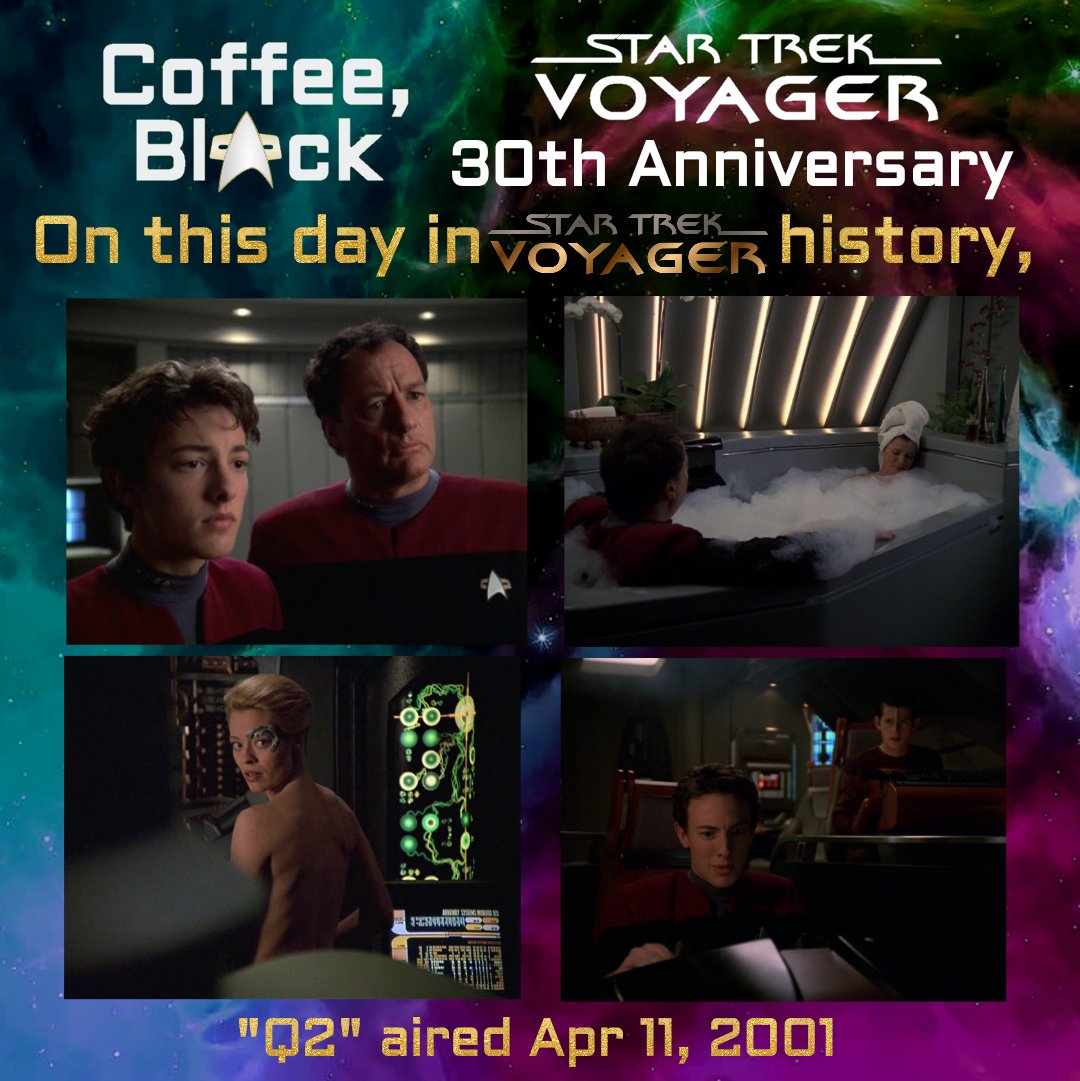 CoffeeBlackVoy's tweet photo. On this day in #StarTrekVoyager history, Q brings his son to stay with "Aunt Kathy". Guest starring: @johndelancie @Keegandelancie ,Keegan de Lancie, and @ManuIntiraymi 🖖☕️ #StarTrek #Q2 #voy3oth #VOY #Voyager @JeriLRyan @TheKateMulgrew https://t.co/t0qzC007An